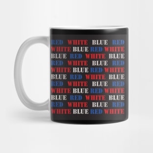 Red White and Blue? Mug